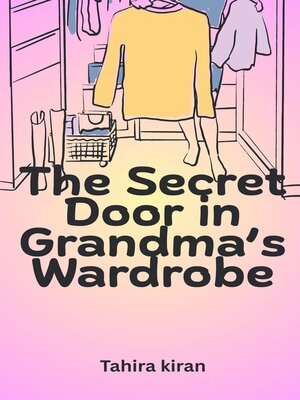 cover image of The Secret Door in Grandma's Wardrobe